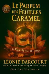 La Parfum des feuilles Caramel