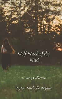Wolf Witch of the Wild