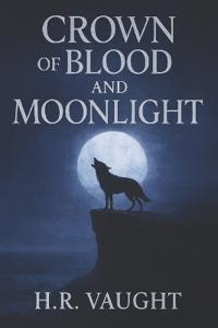 Crown of Blood and Moonlight