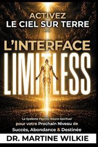 Activez le ciel sur terre avec l'interface Limitless