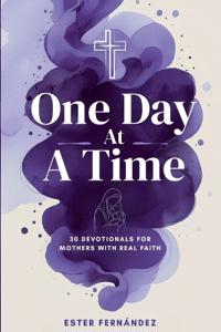 One Day at a Time