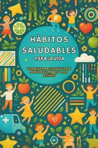 Hábitos Saludables para la Vida