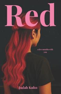Red (a few months with you)
