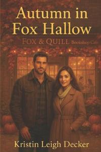 Decker, K: Autumn in Fox Hallow
