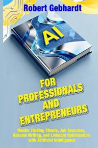 AI for Professionals and Entrepreneurs