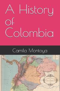 A History of Colombia