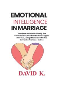 Emotional Intelligence in Marriage