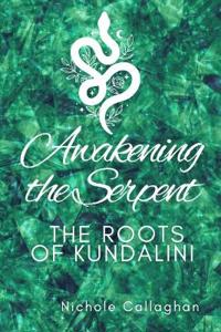 Awakening the Serpent