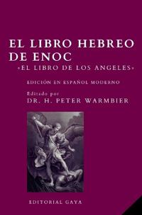 El Libro Hebreo de Enoc - Edición comentada en ESPAÑOL MODERNO