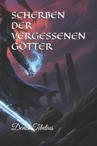 Scherben Der Vergessenen Götter
