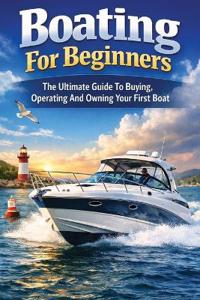 Boating For Beginners