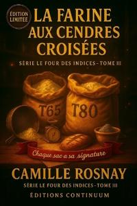 La Farine aux Cendres Croisées