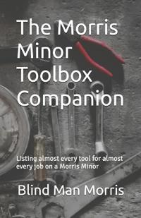 The Morris Minor Toolbox Companion