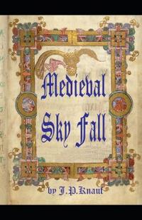 Medieval Sky Fall