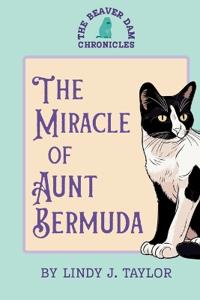 The Miracle of Aunt Bermuda