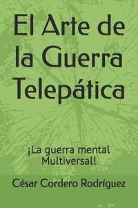 El Arte de la Guerra Telepática