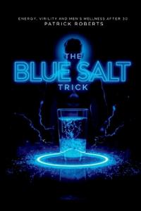 The blue salt trick