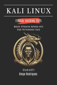 Kali Linux Ethical Hacking 2025