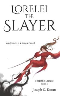 Lorelei the Slayer