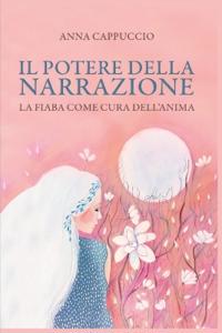 Il potere della narrazione