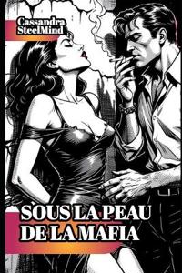 Sous la Peau de la Mafia - Amours Interdits d'Italie