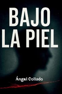 Bajo La Piel