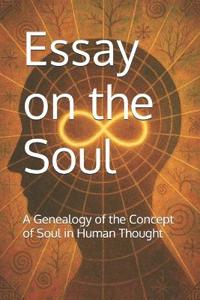 Essay on the Soul
