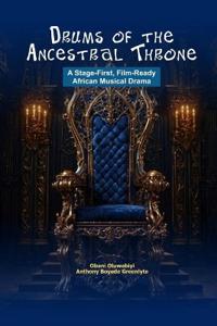 Drums of the Ancestral Throne