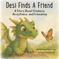 Desi Finds A Friend