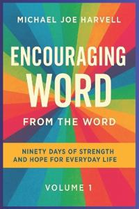 Encouraging Word from the Word