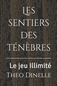 Les sentiers des ténèbres