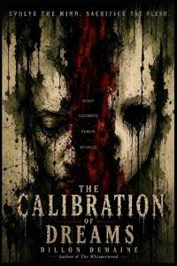 The Calibration of Dreams