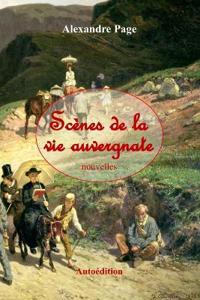 Scènes de la vie auvergnate