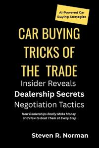 Car Buying Tricks of the Trade