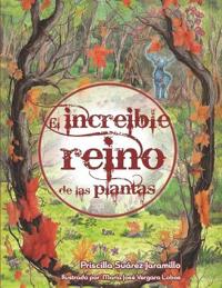 El Increíble Reino de las Plantas