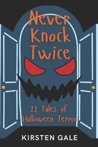 Never Knock Twice