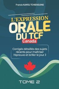 Bokomslag for "Réussir l'Expression Orale du TCF Canada"