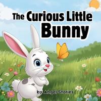 The Curious Little Bunny