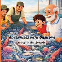 Adventures with Grandpa