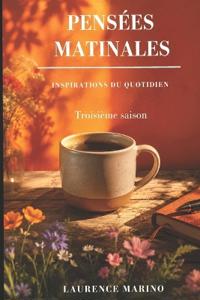 Pensées matinales
