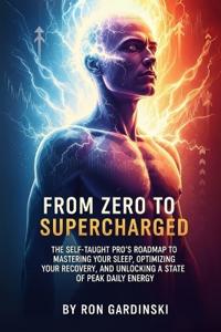 From Zero to Supercharged