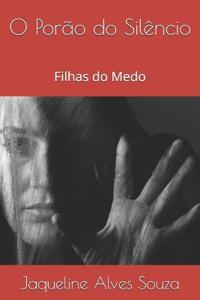 O Porão do Silêncio