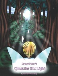 Brave Peter's Quest for the Light