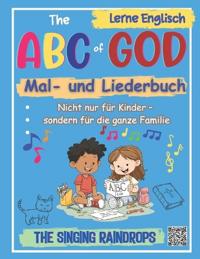 The ABC of GOD Mal- und Liederbuch