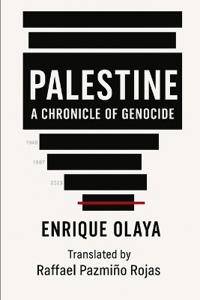 Palestine. Chronicle of a Genocide