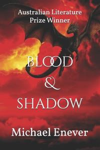 Blood & Shadow