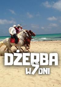 Dzerba w 7 dni