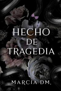 Hecho de Tragedia