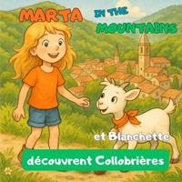 Marta in the Mountains et Blanchette découvrent Collobrières