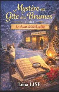 Mystère au Gîte des Brumes - Tome 8